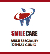 SMILE CARE MULTI SPECIALITY DENTAL CLINIC